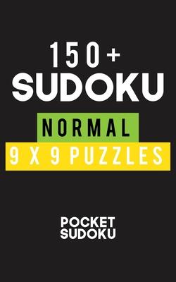 150+ Sudoku Normal 9*9 Puzzles: Hard Level for Adults - All 9*9 Hard 150++ Sudoku - Pocket Sudoku Puzzle Books - Sudoku Puzzle Books Hard - Large Prin