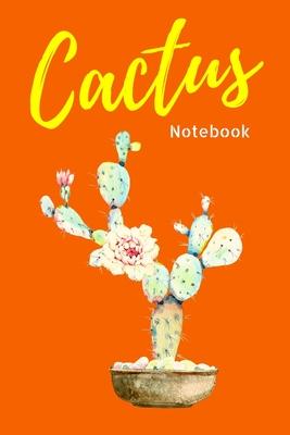 Orange Cactus Flower Notebook. Flower Cactus Plant 120 Blank Lined Page Journal, College Ruled Composition Notebook. Size 6x9 Blank Line Orange Color