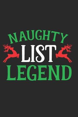 Naughty List Legend: 105 Undated Blank Lined Pages: Holiday Humor: Paperback Journal