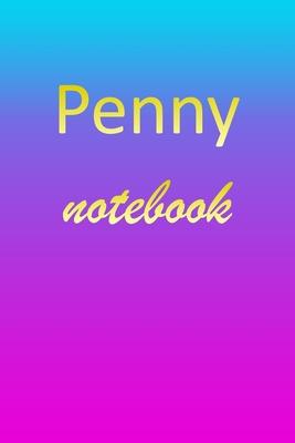 Penny: Blank Notebook - Wide Ruled Lined Paper Notepad - Writing Pad Practice Journal - Custom Personalized First Name Initia
