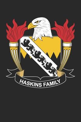 Haskins: Haskins Coat of Arms and Family Crest Notebook Journal (6 x 9 - 100 pages)
