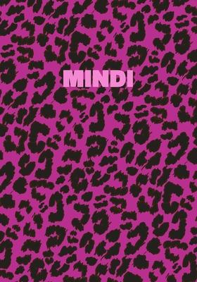 Mindi: Personalized Pink Leopard Print Notebook (Animal Skin Pattern). College Ruled (Lined) Journal for Notes, Diary, Journa