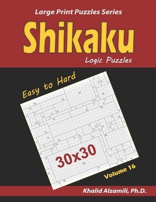 Shikaku Logic Puzzles: 100 Easy to Hard (30x30): : Keep Your Brain Young