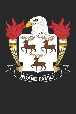 Roane: Roane Coat of Arms and Family Crest Notebook Journal (6 x 9 - 100 pages)