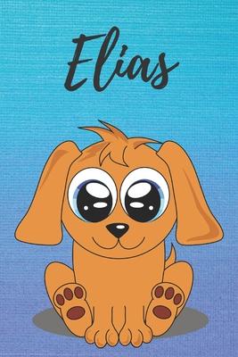 Elias dog coloring book / notebook / journal / diary: Personalized Blank Girl & Women, Boys and Men Name Notebook, Blank DIN A5 Pages. Ideal as a Uni