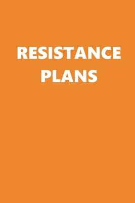 2020 Daily Planner Political Resistance Plans Orange White 388 Pages: 2020 Planners Calendars Organizers Datebooks Appointment Books Agendas