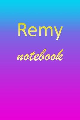 Remy: Blank Notebook - Wide Ruled Lined Paper Notepad - Writing Pad Practice Journal - Custom Personalized First Name Initia