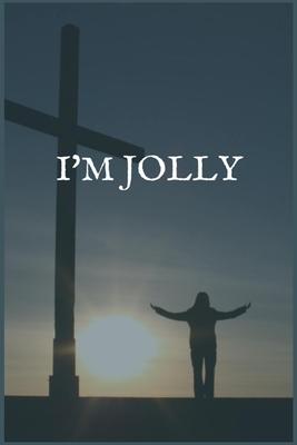 I’’m Jolly: A Biopsy Patient Prompt Lined Writing Notebook