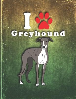 Greyhound: Dog Journal Notebook for Puppy Owner Undated Planner Daily Weekly Monthly Calendar Organizer Journal