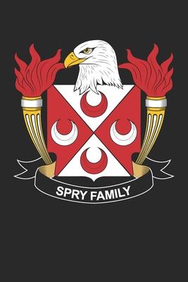 Spry: Spry Coat of Arms and Family Crest Notebook Journal (6 x 9 - 100 pages)