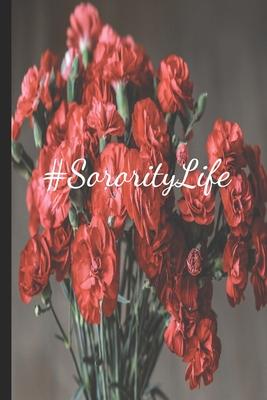 #SororityLife Red Carnation Love: Sorority Life Dot Grid Journal