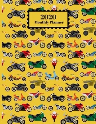 2020 Monthly Planner: Motorcycles Scooters And Dirt Bikes Design Cover 1 Year Planner Appointment Calendar Organizer And Journal For Writing