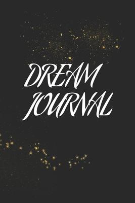 Dream Journal: Prophetic Dreams - Night Interpretation - Dreaming Destiny - God Encounters