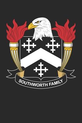 Southworth: Southworth Coat of Arms and Family Crest Notebook Journal (6 x 9 - 100 pages)