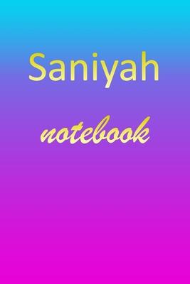 Saniyah: Blank Notebook - Wide Ruled Lined Paper Notepad - Writing Pad Practice Journal - Custom Personalized First Name Initia