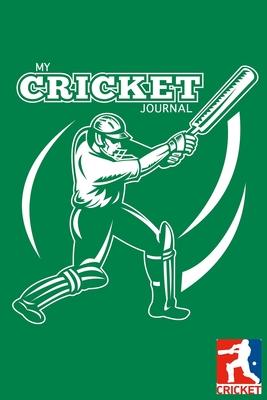 My Cricket Journal Dot Grid Style Notebook: 6x9 inch daily notes on dot grid design creamy colored pages with beautiful green cricket bat and ball cov
