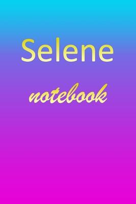 Selene: Blank Notebook - Wide Ruled Lined Paper Notepad - Writing Pad Practice Journal - Custom Personalized First Name Initia