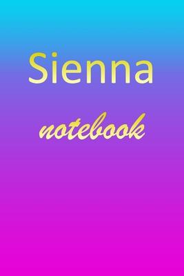 Sienna: Blank Notebook - Wide Ruled Lined Paper Notepad - Writing Pad Practice Journal - Custom Personalized First Name Initia