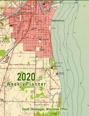 2020 Weekly Planner: South Sheboygan, Wisconsin (1954): Vintage Topo Map Cover