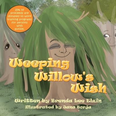Weeping Willow’’s Wish