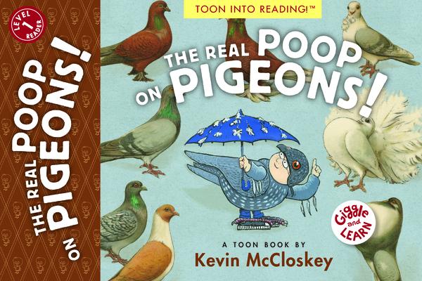 The Real Poop on Pigeons: Toon Level 1