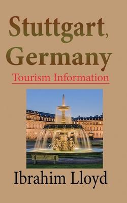 Stuttgart, Germany: Tourism Information