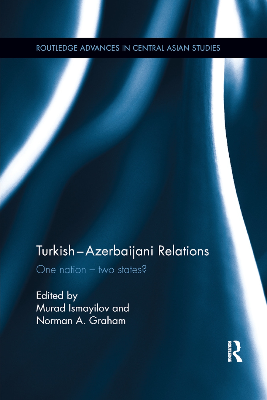 Turkish-Azerbaijani Relations: One Nation�two States?
