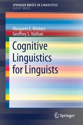 Cognitive Linguistics for Linguists