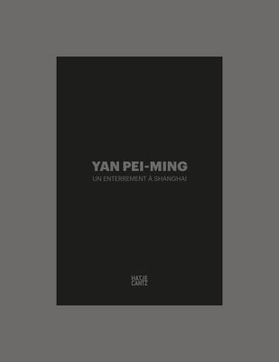 Yan Pei-Ming: Un Enterrement À Shanghai