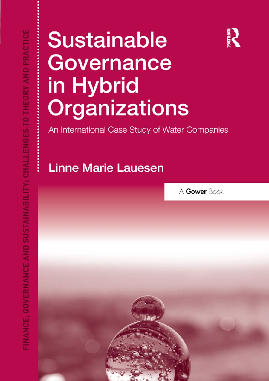 Sustainable Governance in Hybrid Organizations: An International Case Study of Water Companies