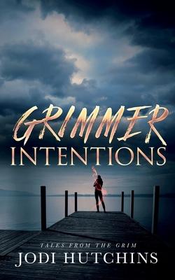 Grimmer Intention