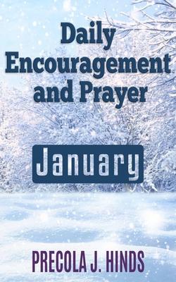 Daily Encouragement and Prayer: January