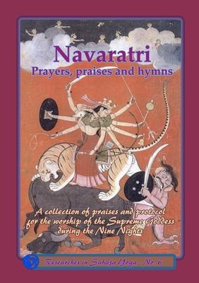 Navaratri: Prayers, Praises and Hymns