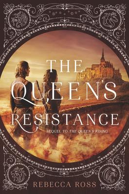 The Queen’’s Resistance