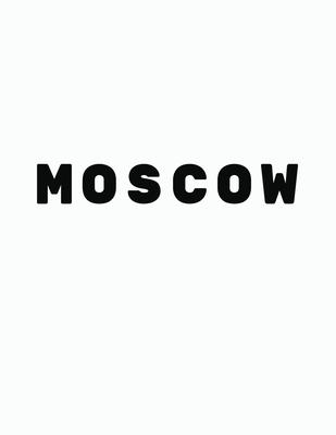 Moscow: Black and White Decorative Book to Stack Together on Coffee Tables, Bookshelves and Interior Design - Add Bookish Char