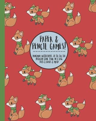 Paper & Pencil games!: Cute Christmas foxes foxy themed travel & activity game book with game instructions! Features 4 in a row, hangman, hex