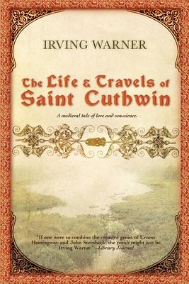 The Life and Travels of Saint Cuthwin