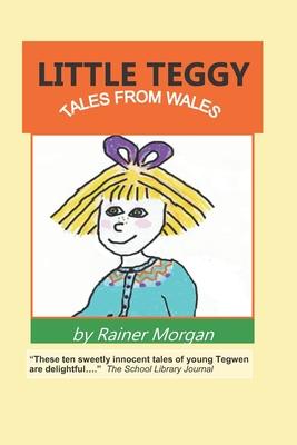 Little Teggy: Tales from Wales