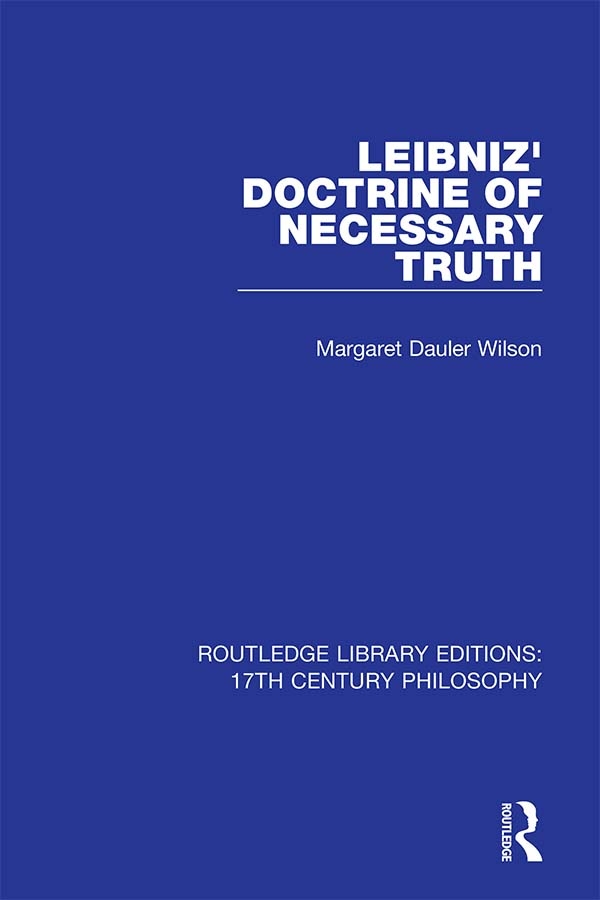 Leibniz’’ Doctrine of Necessary Truth
