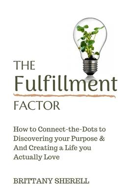 The Fulfillment Factor