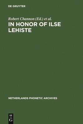 In Honor of Ilse Lehiste: Ilse Lehiste Pühendusteos