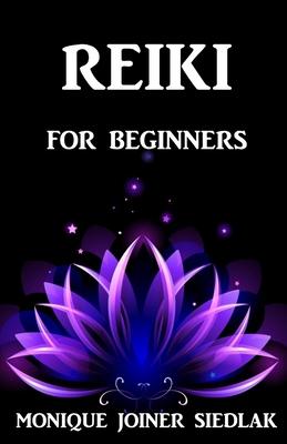 Reiki: For Beginners