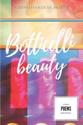 Botticelli Beauty: A Renaissance of Beauty