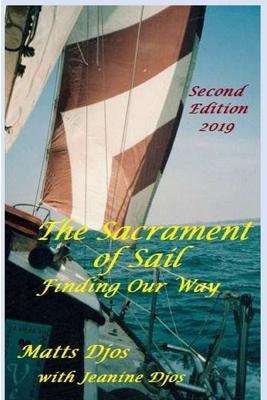 The Sacrament of Sail: Finding Our Way