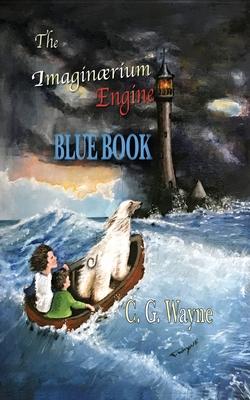 The Imaginaerium Engine: Blue Book