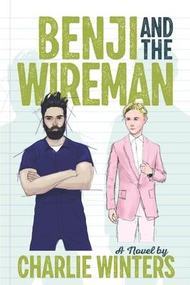 Benji and the Wireman