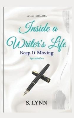 INSIDE A WRITER’’S LIFE Ep. 1