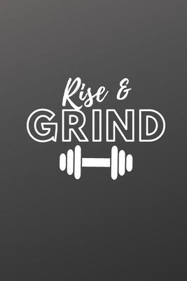 Rise & Grind: Weekly Fitness and Meal Tracker for 2020