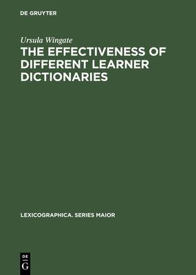 The Effectiveness of Different Learner Dictionaries