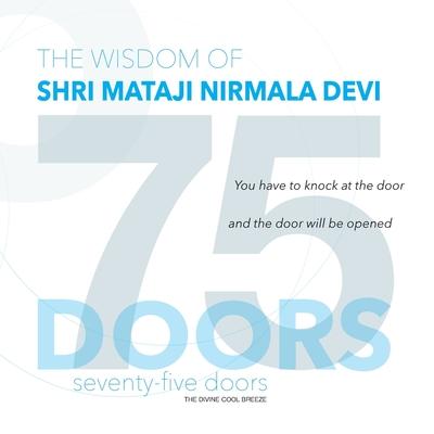 75 Doors: The Wisdom of Shri Mataji Nirmala Devi